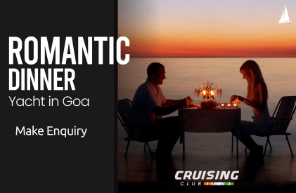 romantic dinner on yacht in goa package by cruising club india